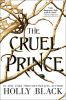 Book cover for The cruel prince.