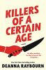 Book cover for "Killers of a certain age"