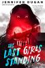 Book cover for The last girls standing.