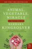 Book cover for "Animal, vegetable, miracle"