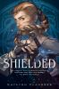 Book cover for "Shielded".