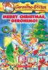 Book cover for "Merry Christmas, Geronimo!".